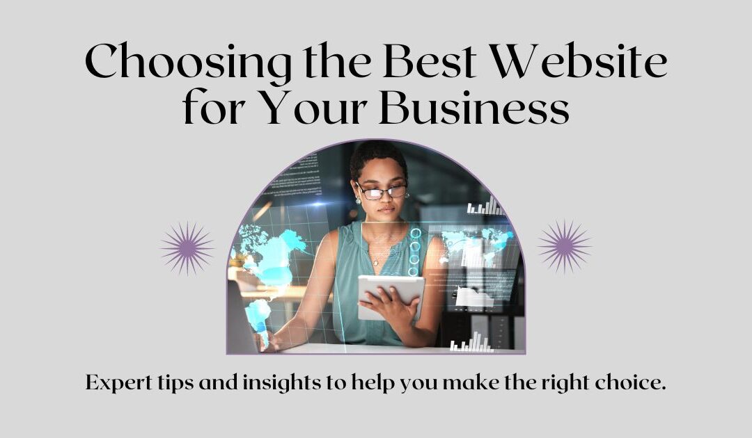 Website for Your Business: How to Choose the Best Option